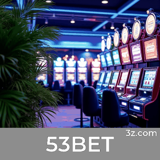 53BET: Apostas Completas e Odds Imediatas para Brasileiros